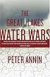 The Great Lakes Water Wars
