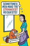 Men Make Strange Requests Shaved Beaver College Art Poster Print - 24