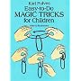 Easy-to-Do Magic Tricks For Children (Dover Books on Magic)