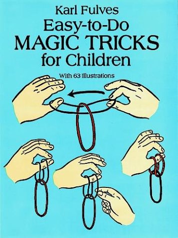 Cover image : Easy-to-Do Magic Tricks For Children (Dover Books on Magic)