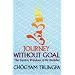 Journey Without Goal: The Tantric Wisdom of the Buddha
