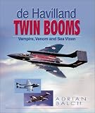 De Havilland Twin Booms: Vampire, Venom and Sea Vixen