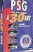 PSG 30 ans PSG 30 ans