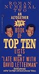 An ALTOGETHER NEW BOOK OF TOP TEN LISTS LATE NIGHT DAVID LETTERMAN