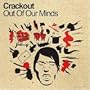 Out of Our Minds