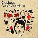 Out of Our Minds
