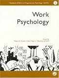 A Handbook Of Work And Organizational Psychology: Work Psychology (Handbook of Work & Organizational Psychology) P.j.d. Drenth