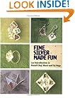 Fine Silver Made Fun: An Introduction to Metal Clay Sheet and Syringe