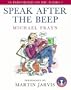 Speak After the Beep