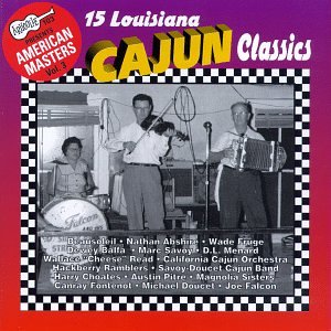 CD-Charts  Music : 15 Louisiana Cajun Classics