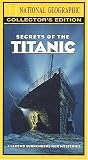National Geographics Secrets of the Titanic