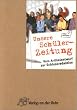 Unsere Sch�lerzeitung. Vom Artikelentwurf zur Schlussredaktion. Klasse 5 - 7. (Lernmaterialien)