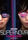 バンド･スコア　GRANRODEO「SUPERNOVA」 (バンド・スコア)-