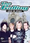 The Calling: Live in Italy