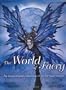 The World of Faery: An Inspirational Collection of Art for Faery Lovers