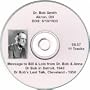 Dr. Bob Smith - Alcoholics Anonymous Speaker CD, His Last Talk