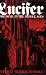 Lucifer: The Devil in the Middle Ages (Cornell Paperbacks)