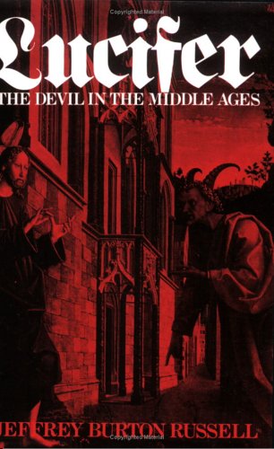 Lucifer: The Devil in the Middle Ages (Cornell Paperbacks) under Angelology in The Books Store