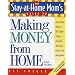 The Stay at Home Mom's Guide to Making Money from Home, Revised (Stay-At-Home Mom's Guides)