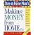 The Stay at Home Mom's Guide to Making Money from Home, Revised (Stay-At-Home Mom's Guides)