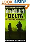 Detachment Delta: Operation Iron Weed