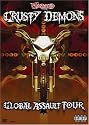 Crusty Demons: Global Assault Tour [DVD] [2004] [Region 1] [US Import] [NTSC]