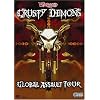 Crusty Demons - Global Assault Tour