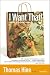 I Want That!: How We All Became Shoppers