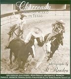 Charreada: Mexican Rodeo in Texas (Publications of the Texas Folklore Society)