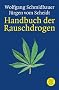 Handbuch der Rauschdrogen