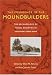 Emergence Of Moundbuilders: Archaeology Of Tribal Societies In Southeastern Ohio