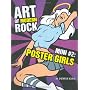 Art of Modern Rock: Poster Girls