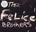 The Felice Brothers-Felice Brothers