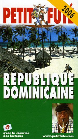 City Travel Guides Discounted  Livres : Le Petit Futé République Dominicaine
