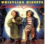 Whistling Midgets