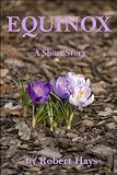 Equinox, A Short Story