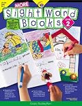 More Sight Word Books: Reproducible Readers to Share at School and Home