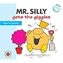 Mr Silly Gets the Giggles (Mr Men)