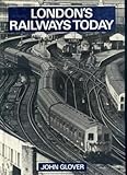 London's railways today