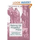 Raising Up a Faithful Priest: Community and Priesthood in Biblical Theology