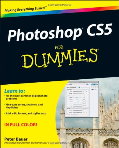 Photoshop CS5 For Dummies (For Dummies (Computers))