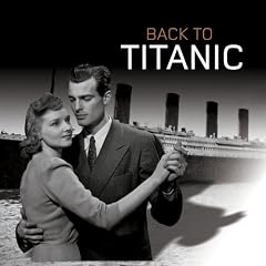 Back to Titanic