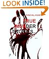 TRUE MURDER STORIES