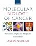 Molecular Biology of Cancer: Mechanisms, Targets, and Therapeutics