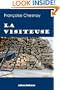 La Visiteuse (French Edition)