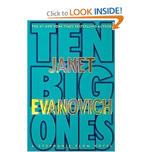 Ten Big Ones - Janet Evanovich