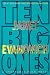 Ten Big Ones