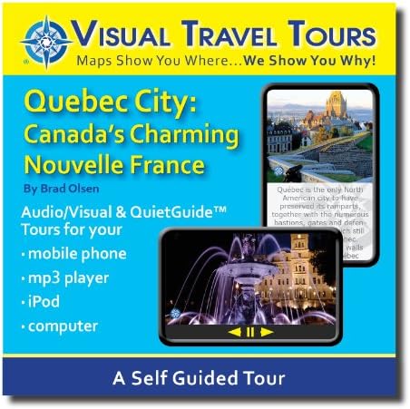 QUEBEC CITY TOUR GUIDE. A Travelogue--CD includes files to transfer to your cell-phone, iPod, or to print.