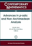 Advances in p-adic and non-Archimedean analysis : tenth International Conference, June 30-July 3, 2008, Michigan State University, East Lansing, Michigan