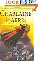 All Together Dead (Sookie Stackhouse Novels)